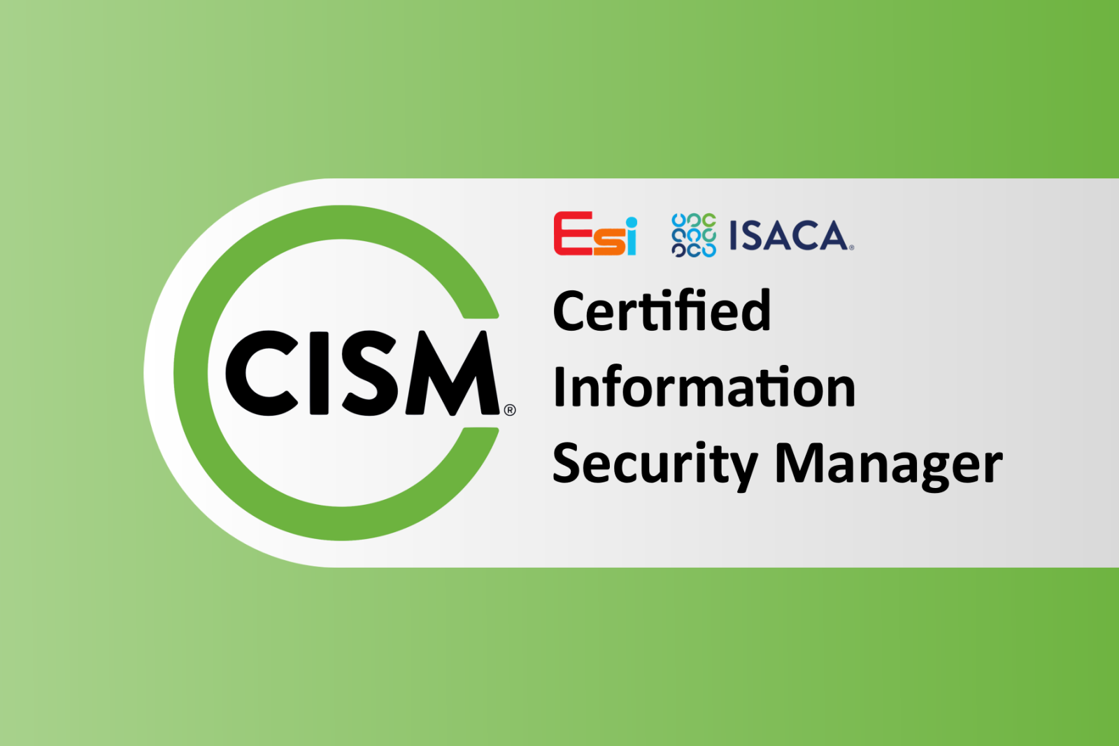 ISACA Certified Information Security Manager (CISM) Course ...