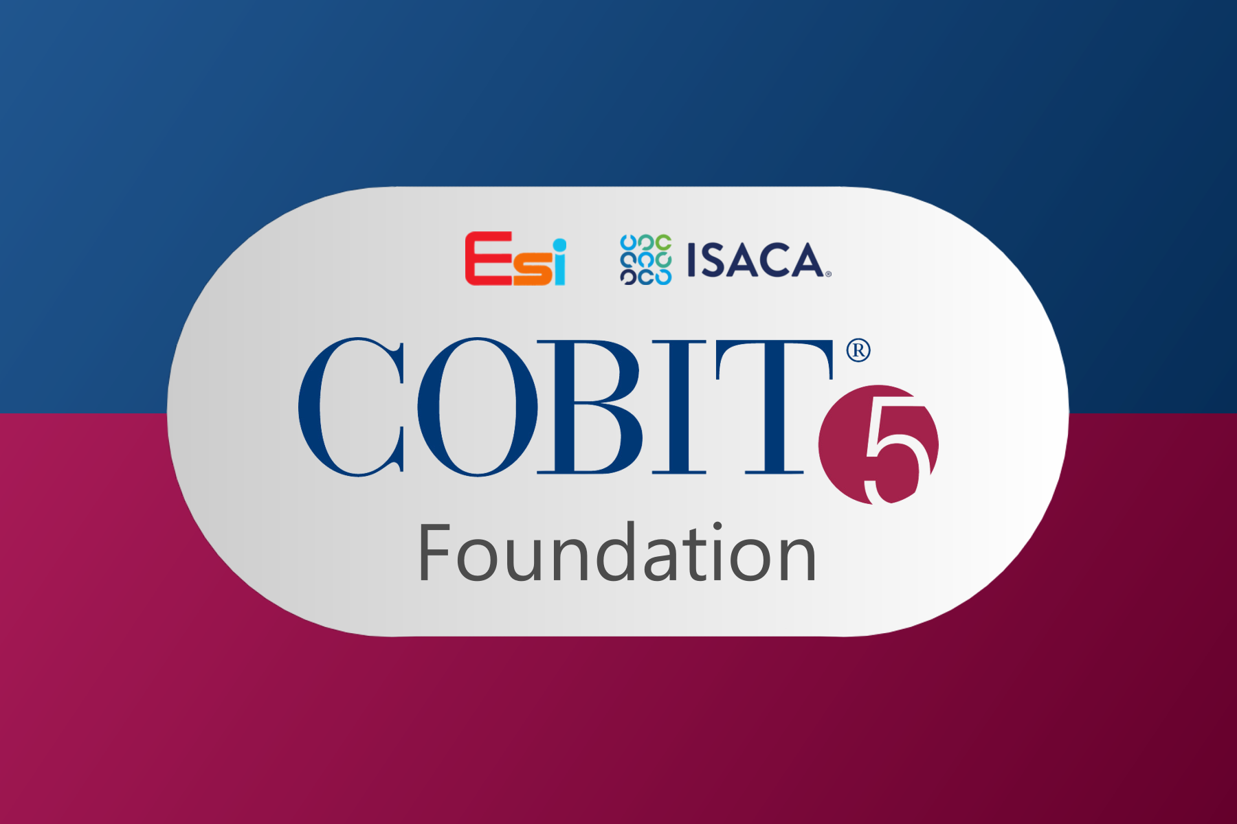 ISACA COBIT5 Foundation Course