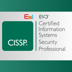 ISC2 Certified Information Systems Security Professional (CISSP) Course