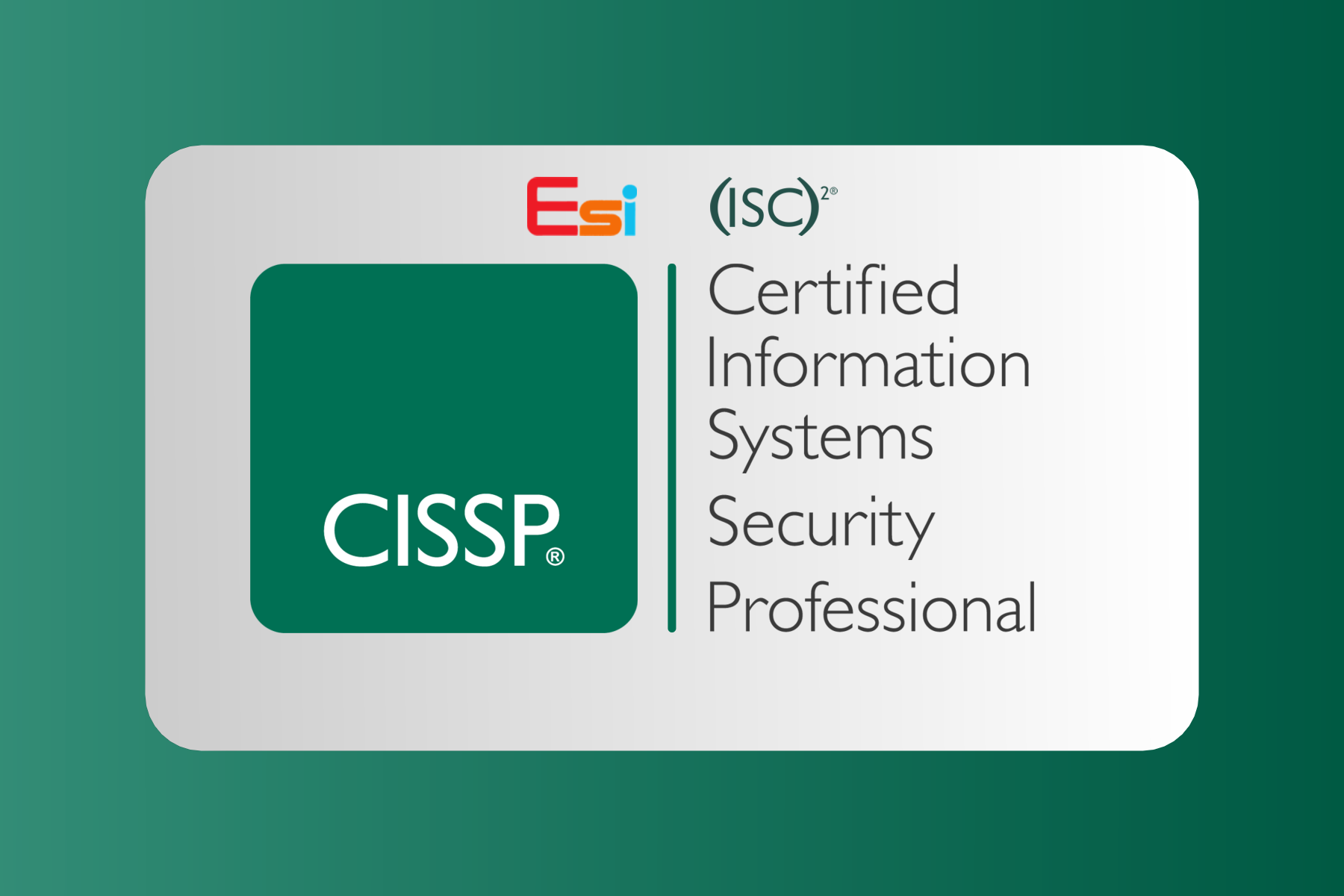 ISC2 Certified Information Systems Security Professional (CISSP) Course